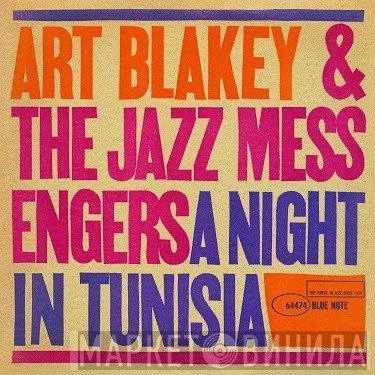 Art Blakey & The Jazz Messengers  - A Night In Tunisia