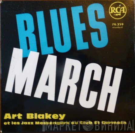 Art Blakey & The Jazz Messengers  - Blues March
