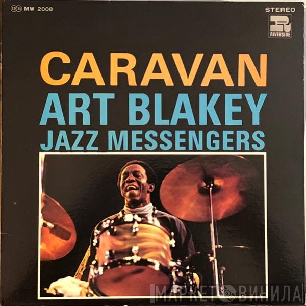 Art Blakey & The Jazz Messengers  - Caravan