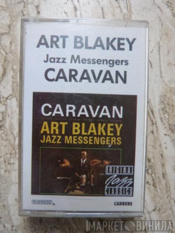 Art Blakey & The Jazz Messengers  - Caravan
