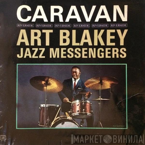 Art Blakey & The Jazz Messengers  - Caravan
