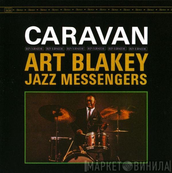 Art Blakey & The Jazz Messengers  - Caravan