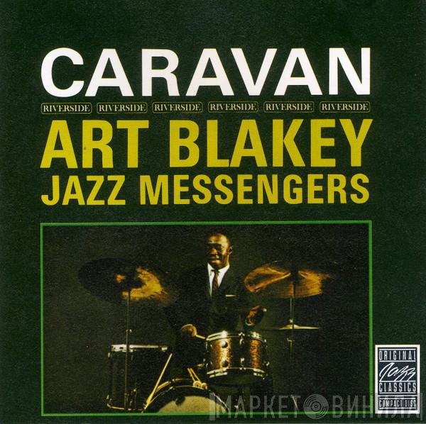 Art Blakey & The Jazz Messengers  - Caravan