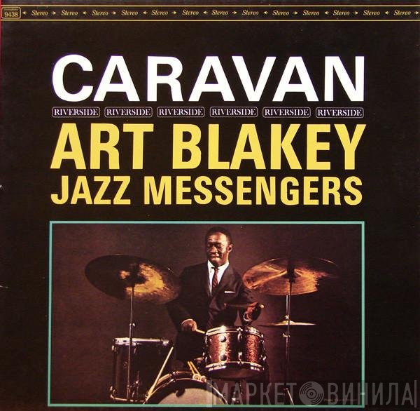 Art Blakey & The Jazz Messengers  - Caravan