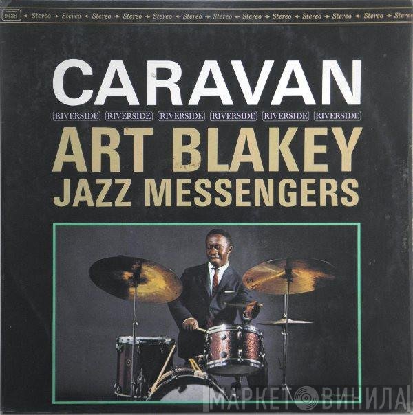 Art Blakey & The Jazz Messengers  - Caravan