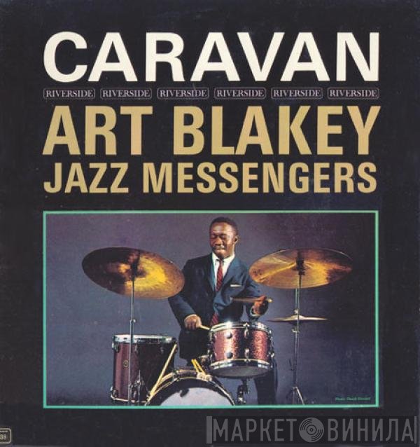 Art Blakey & The Jazz Messengers  - Caravan