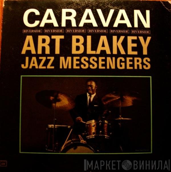 Art Blakey & The Jazz Messengers  - Caravan