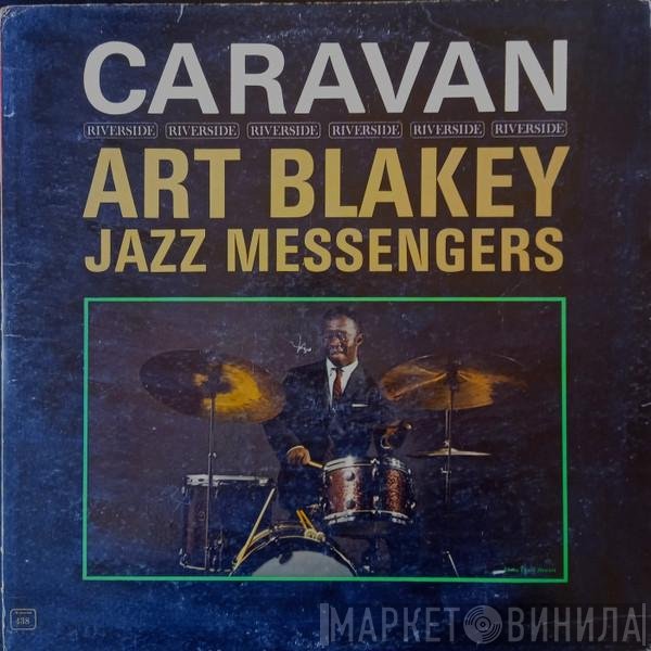 Art Blakey & The Jazz Messengers  - Caravan