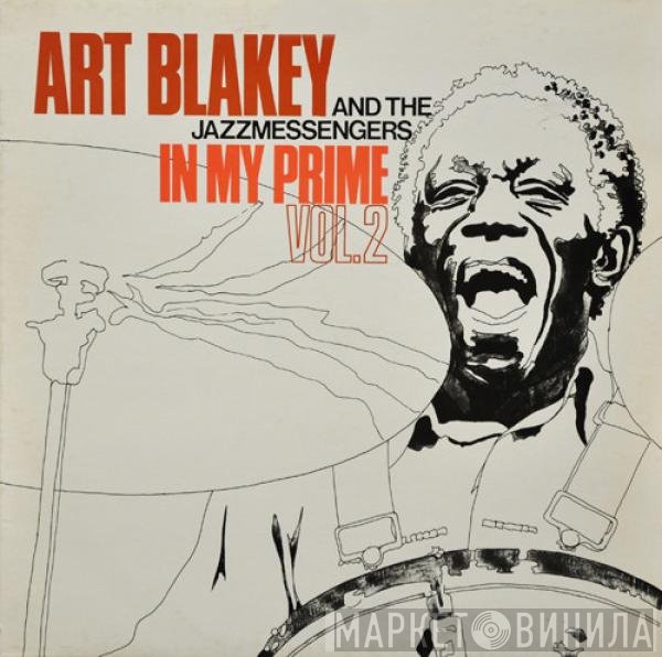 Art Blakey & The Jazz Messengers  - In My Prime Vol. 2