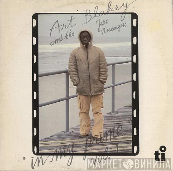Art Blakey & The Jazz Messengers  - In My Prime Vol. 1