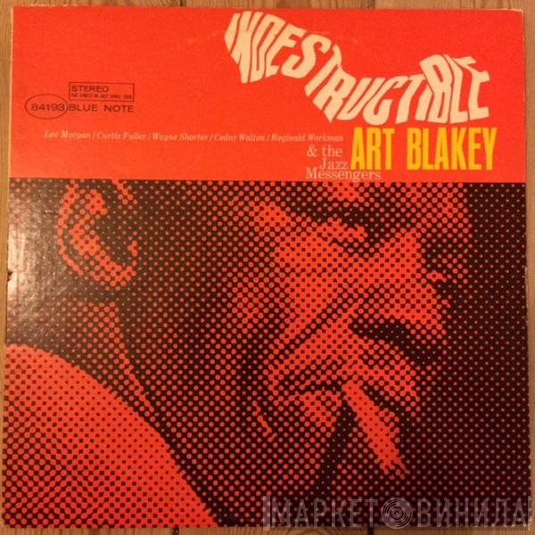Art Blakey & The Jazz Messengers  - Indestructible