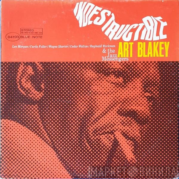 Art Blakey & The Jazz Messengers  - Indestructible