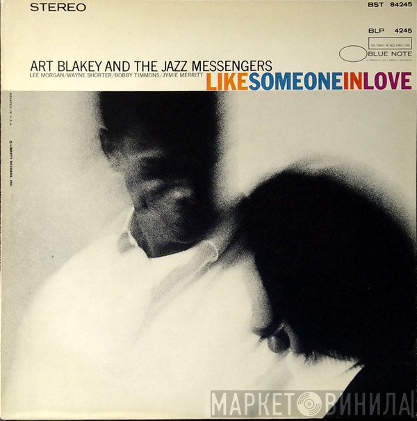 Art Blakey & The Jazz Messengers - Like Someone In Love