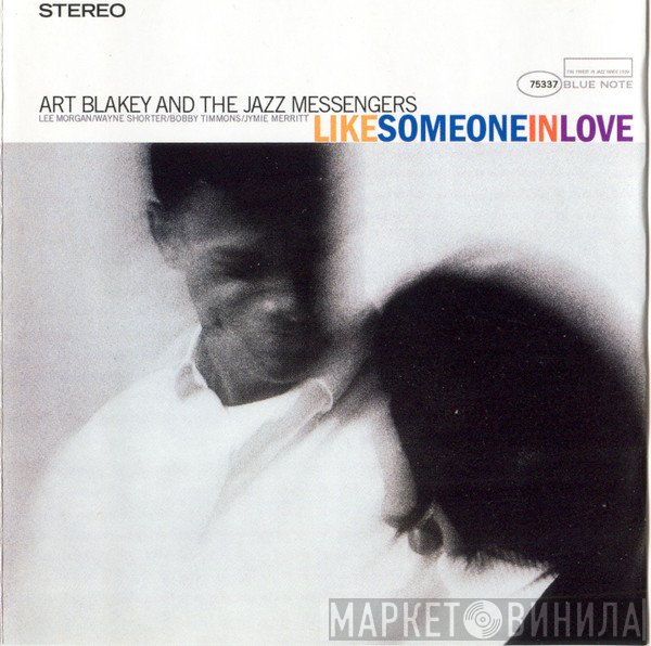 Art Blakey & The Jazz Messengers  - Like Someone In Love
