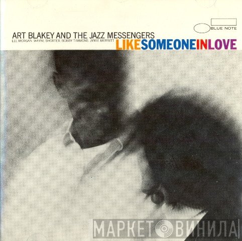 Art Blakey & The Jazz Messengers  - Like Someone In Love
