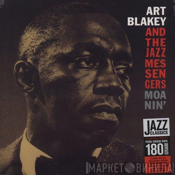 Art Blakey &amp; The Jazz Messengers - Moanin'