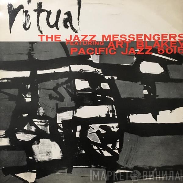 Art Blakey & The Jazz Messengers  - Ritual