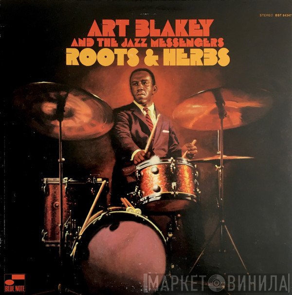 Art Blakey & The Jazz Messengers  - Roots & Herbs