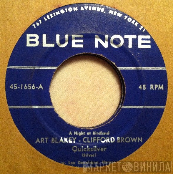 Art Blakey - Clifford Brown  - Quicksilver