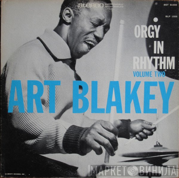 Art Blakey  - Orgy In Rhythm - Volume Two