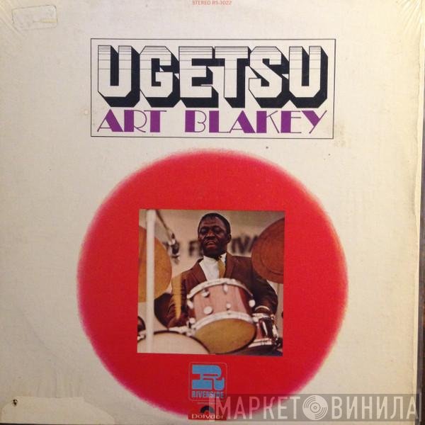 Art Blakey  - Ugetsu