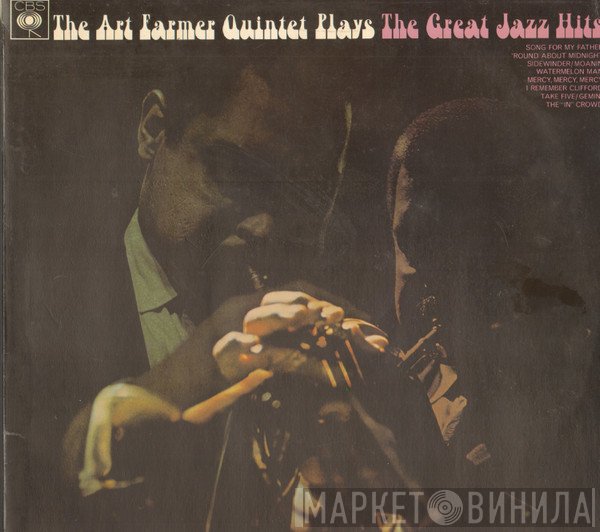 Art Farmer Quintet - Plays The Great Jazz Hits