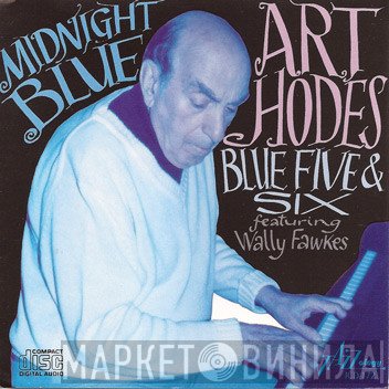 Art Hodes' Blue Five, Art Hodes Blue Six, Wally Fawkes - Midnight Blue