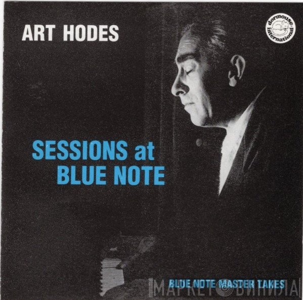 Art Hodes - Sessions At Blue Note