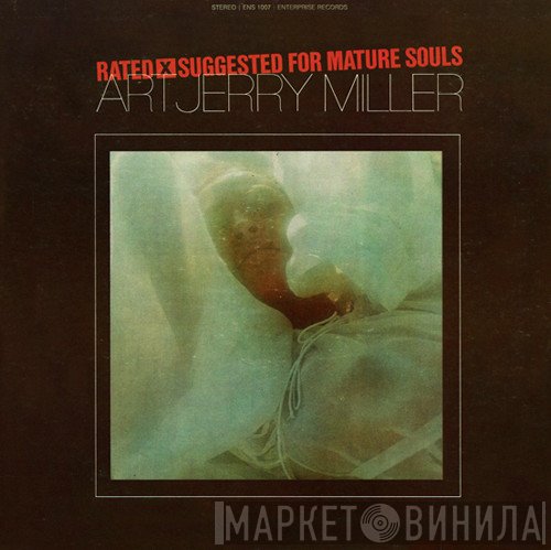 Art Jerry Miller - Rated X Suggested For Mature Souls