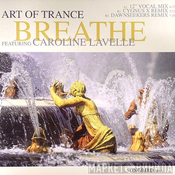 Art Of Trance, Caroline Lavelle - Breathe