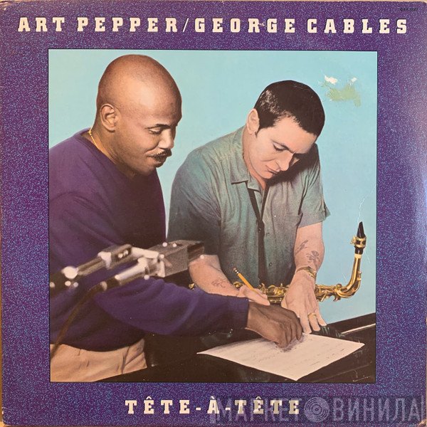 Art Pepper & George Cables  - Tête-À-Tête