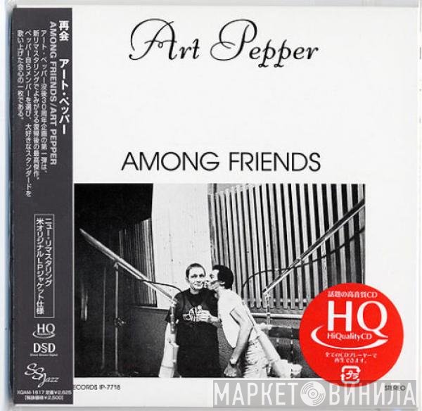 Art Pepper  - Among Friends