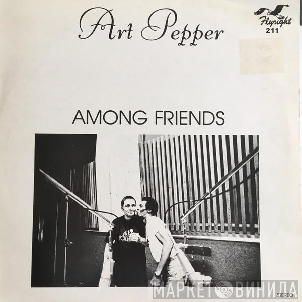 Art Pepper - Among Friends