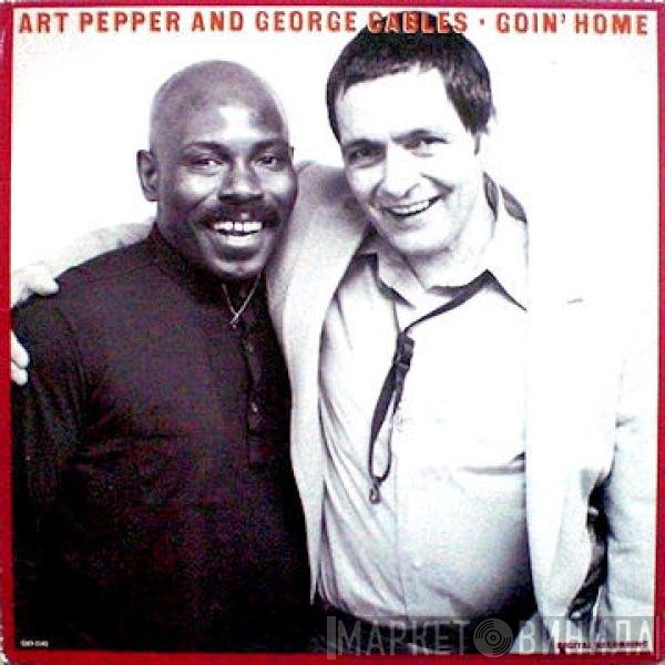 Art Pepper And George Cables  - Goin' Home