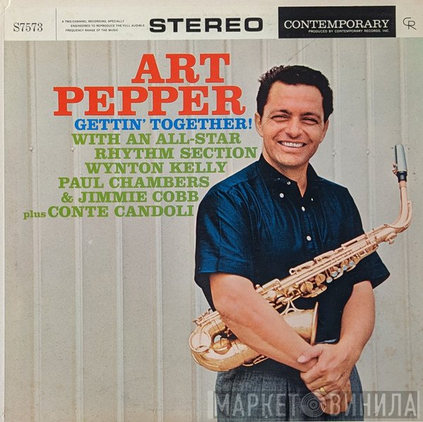 Art Pepper - Gettin' Together!