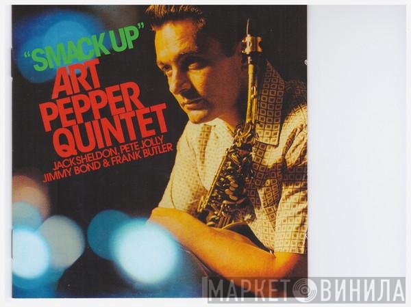 Art Pepper Quintet - Smack Up