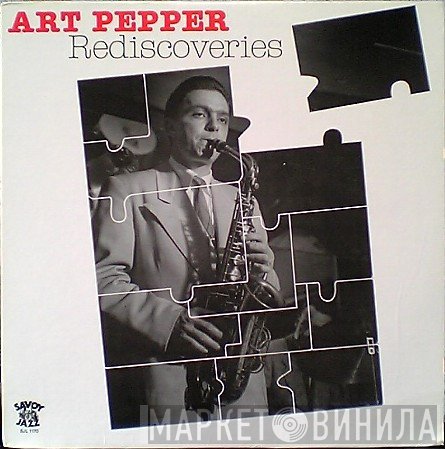 Art Pepper  - Rediscoveries