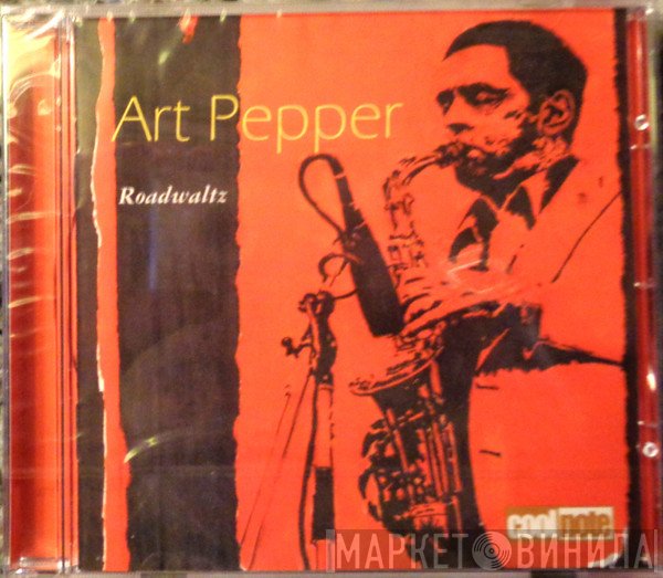 Art Pepper - Roadwaltz
