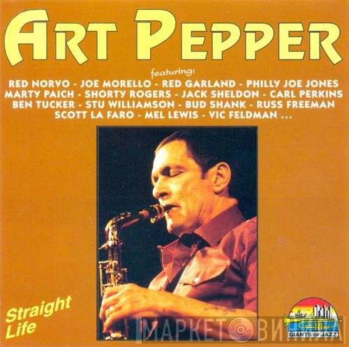Art Pepper - Straight Life