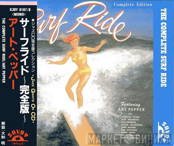 Art Pepper  - The Complete Surf Ride