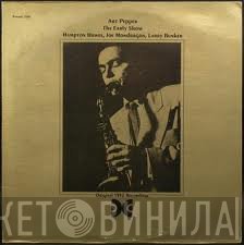 Art Pepper  - The Early Show