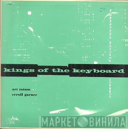 Art Tatum / Erroll Garner  - Kings Of The Keyboard