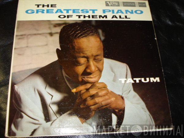 Art Tatum - The Greatest Piano Of Them All