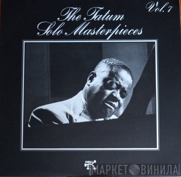 Art Tatum - The Tatum Solo Masterpieces, Vol. 7