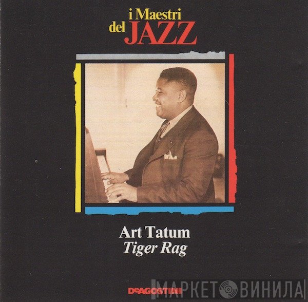 Art Tatum  - Tiger Rag