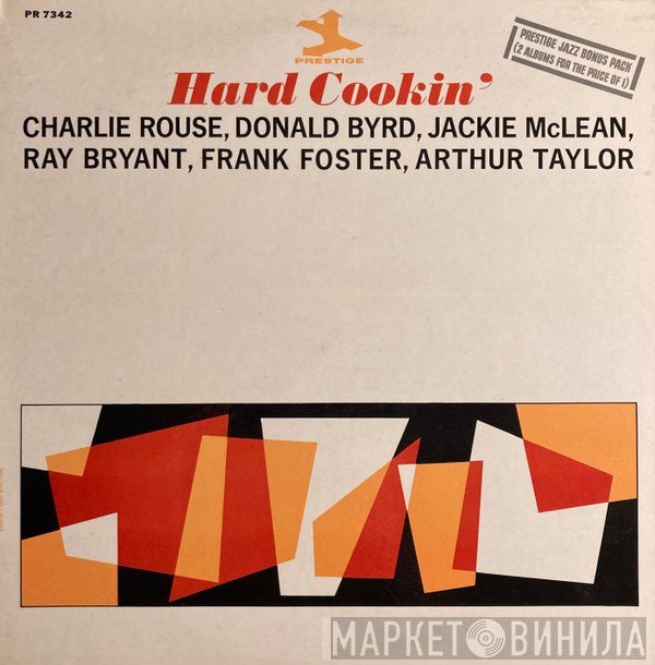 Art Taylor, Donald Byrd, Jackie McLean, Ray Bryant, Frank Foster, Charlie Rouse  - Hard Cookin'