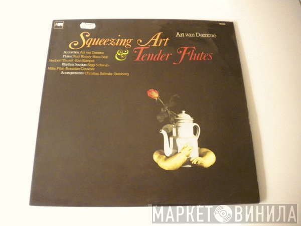 Art Van Damme - Squeezing Art & Tender Flutes