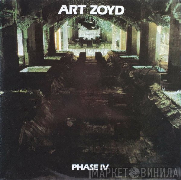 Art Zoyd  - Phase IV