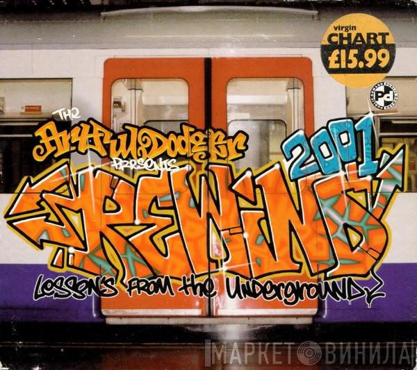 Artful Dodger  - Rewind 2001 (Lessons From The Underground)