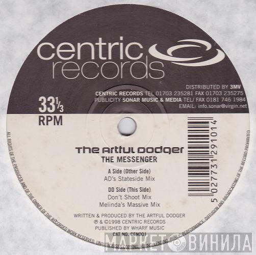 Artful Dodger  - The Messenger